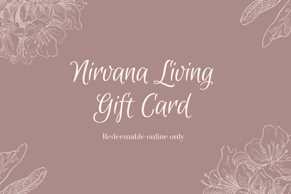 Nirvana Living Gift Card